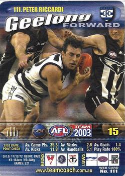 2003 Team Zone AFL Team #111 Peter Riccardi Front